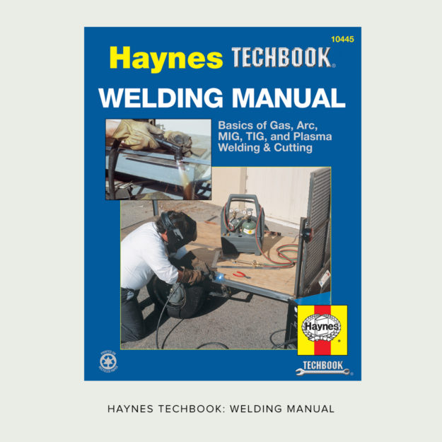 Essential reading: the Haynes Welding Manual
