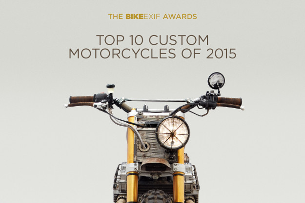 The Top 10 Custom Motorcycles of 2015