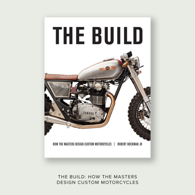 The Build: How The Masters Design Custom Motorcycles