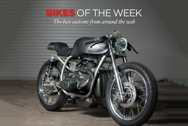 The best custom motorcycles and cafe racers of the week