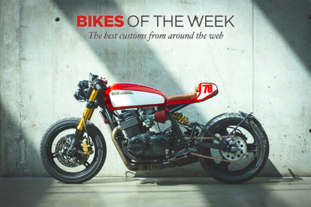 The best custom motorcycles and cafe racers of the week