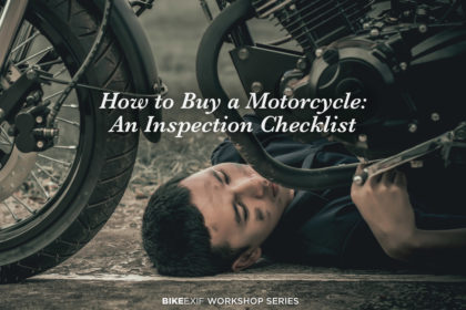 How To Buy A Motorcycle: An Inspection Checklist