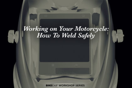 Working on your motorcycle: How to weld safely