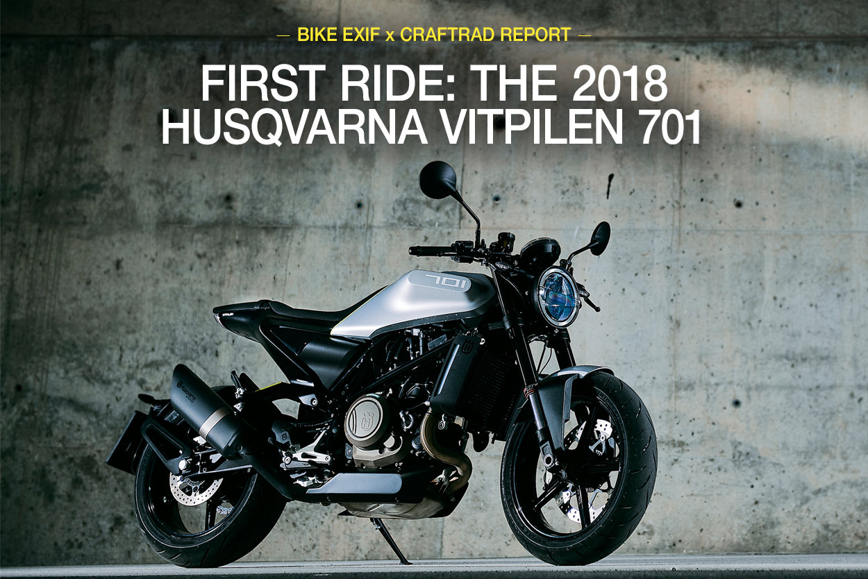2018 Husqvarna Vitpilen 701 First Ride Review