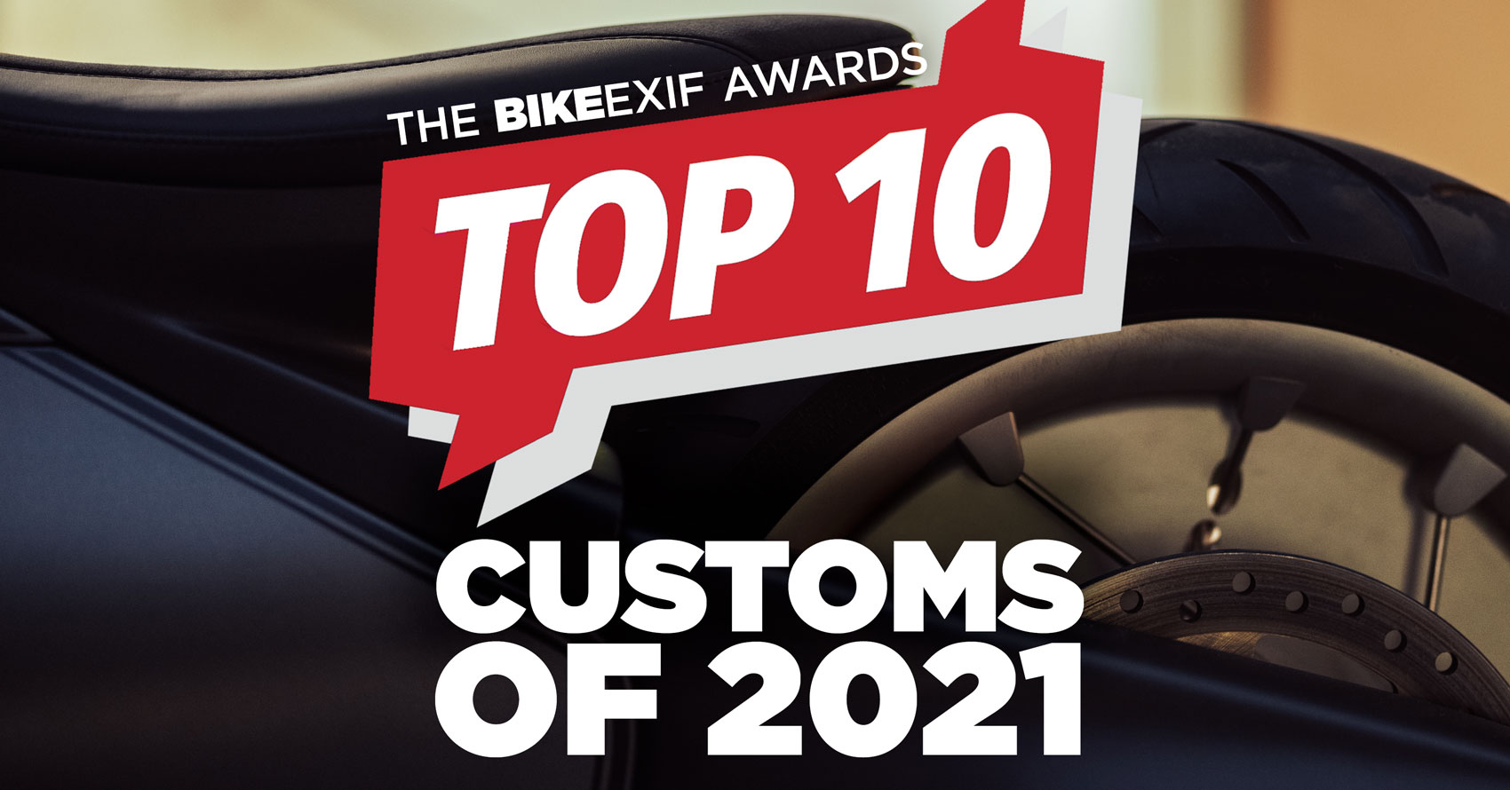 Revealed: The Top 10 Custom Motorcycles of 2021